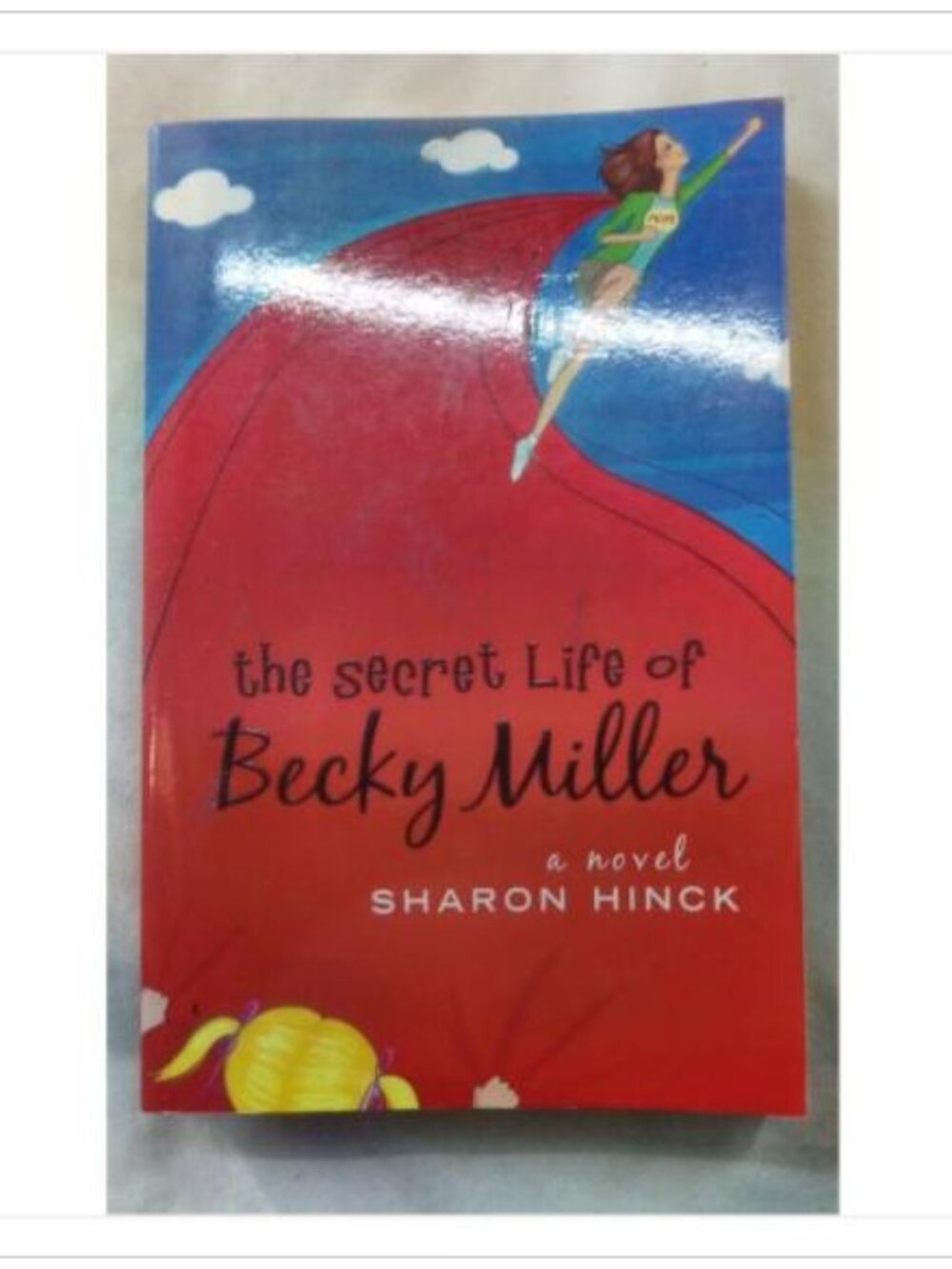 The Secret Life of Becky Miller Sharon Hinck Paperback Book Vintage Novel Read